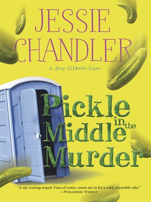 cover image of Pickle in the Middle Murder